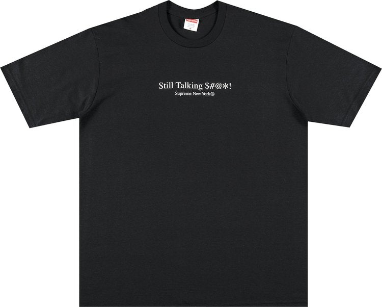 Supreme Still Talking Tee 'Black'