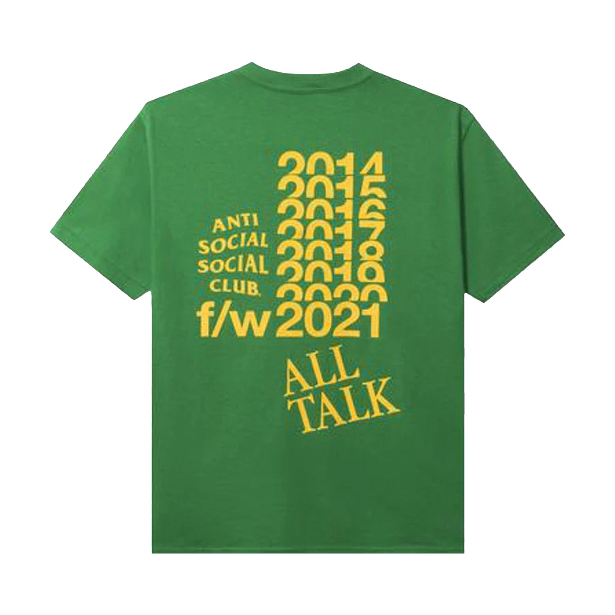 Anti Social Social Club Everyone's Talking About the Green Blog Tee